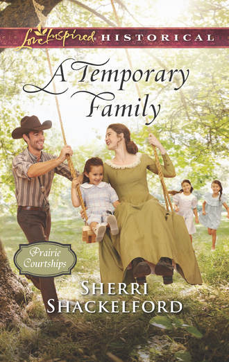 Sherri  Shackelford. A Temporary Family