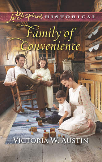 Victoria Austin W.. Family Of Convenience