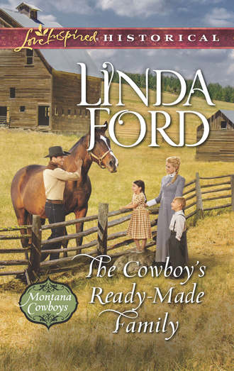 Linda  Ford. The Cowboy's Ready-Made Family