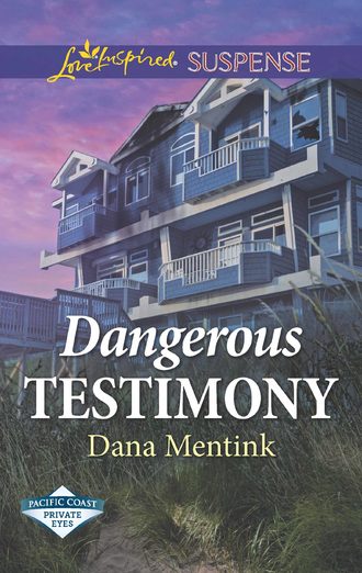 Dana  Mentink. Dangerous Testimony