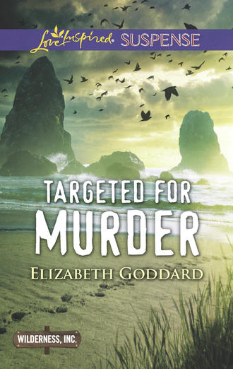 Elizabeth  Goddard. Targeted For Murder