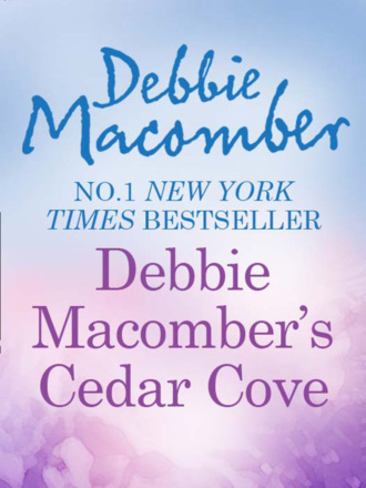 Debbie Macomber. Debbie Macomber's Cedar Cove Cookbook