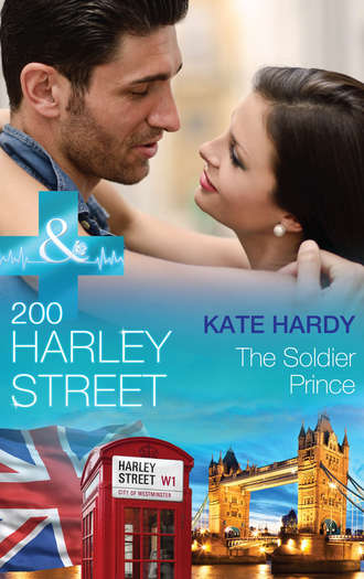 Kate Hardy. 200 Harley Street: The Soldier Prince