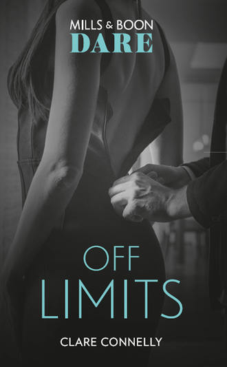 Клэр Коннелли. Off Limits: New for 2018! A hot boss romance story that takes love to the limit. Perfect for fans of Darker!