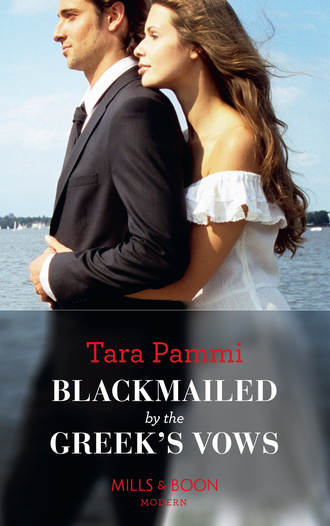 Tara Pammi. Blackmailed By The Greek's Vows