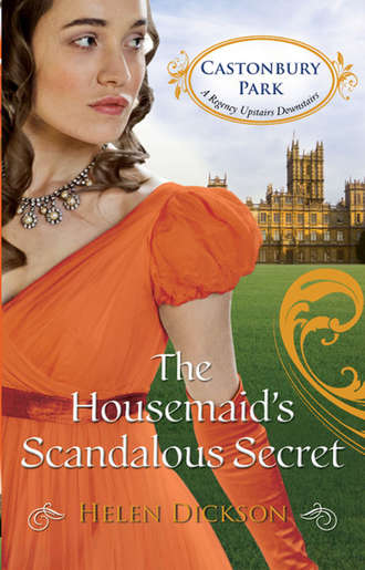 Хелен Диксон. The Housemaid’s Scandalous Secret