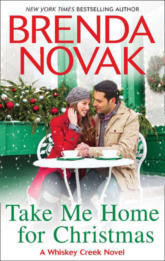 Brenda  Novak. Take Me Home for Christmas