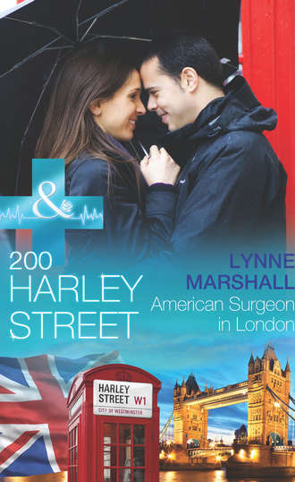 Lynne Marshall. 200 Harley Street: American Surgeon in London