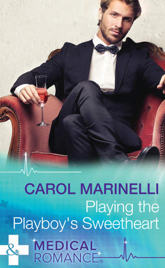 Carol Marinelli. Playing the Playboy's Sweetheart