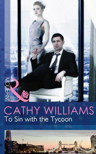 Кэтти Уильямс. To Sin with the Tycoon