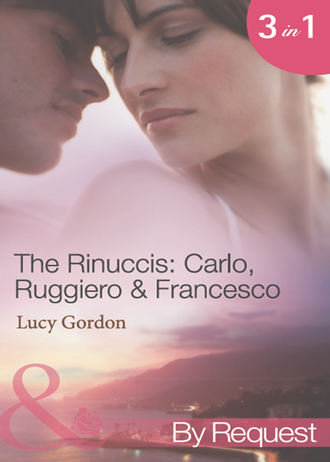 Lucy  Gordon. The Rinuccis: Carlo, Ruggiero & Francesco: The Italian's Wife by Sunset