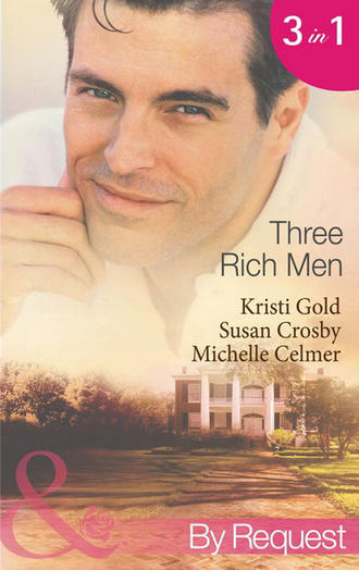 Michelle  Celmer. Three Rich Men: House of Midnight Fantasies / Forced to the Altar / The Millionaire's Pregnant Mistress