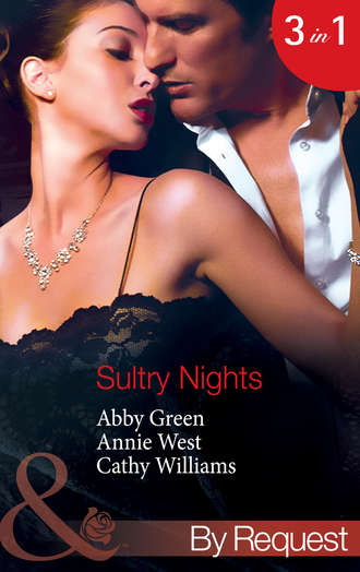 Кэтти Уильямс. Sultry Nights: Mistress to the Merciless Millionaire / The Savakis Mistress / Ruthless Tycoon, Inexperienced Mistress
