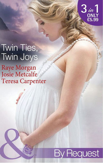 Raye  Morgan. Twin Ties, Twin Joys: The Boss's Double Trouble Twins / Twins for a Christmas Bride / Baby Twins: Parents Needed