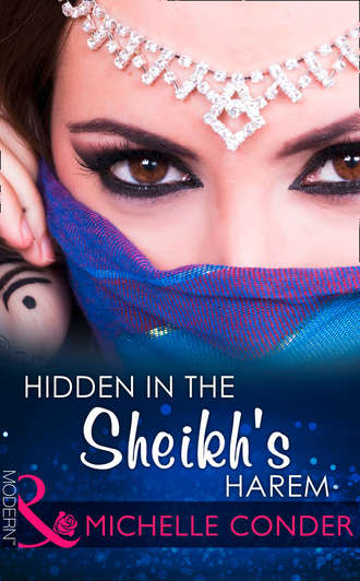 Michelle  Conder. Hidden In The Sheikh's Harem