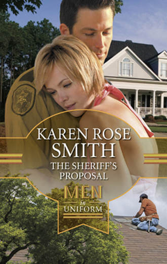 Karen Smith Rose. The Sheriff's Proposal