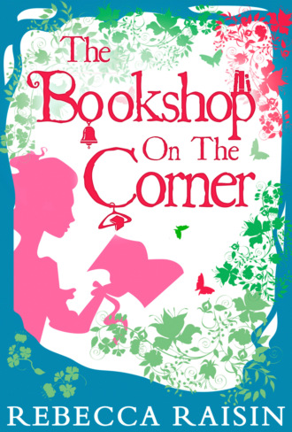 Rebecca  Raisin. The Bookshop On The Corner