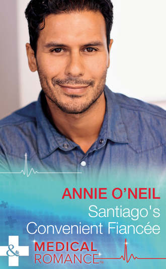 Annie  O'Neil. Santiago's Convenient Fianc?e