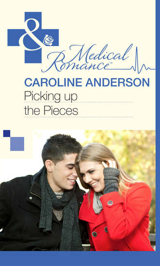 Caroline  Anderson. Picking up the Pieces