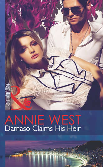 Annie West. Damaso Claims His Heir