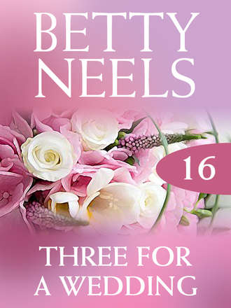 Бетти Нилс. Three for a Wedding