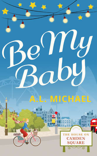A. Michael L.. Be My Baby