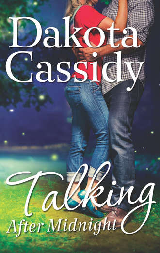 Dakota  Cassidy. Talking After Midnight