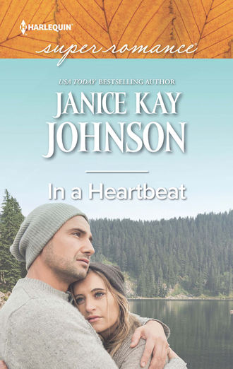 Janice Johnson Kay. In A Heartbeat