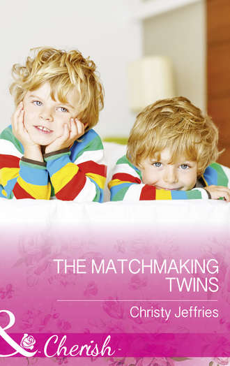 Christy  Jeffries. The Matchmaking Twins