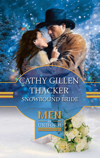 Cathy Thacker Gillen. Snowbound Bride