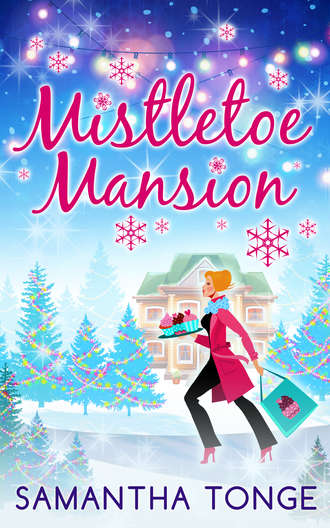 Samantha  Tonge. Mistletoe Mansion