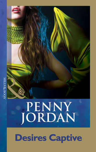 Пенни Джордан. Desires Captive