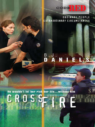 B.J.  Daniels. Crossfire