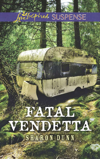 Sharon  Dunn. Fatal Vendetta