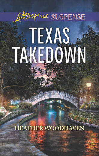 Heather  Woodhaven. Texas Takedown