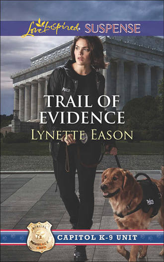 Lynette  Eason. Trail of Evidence