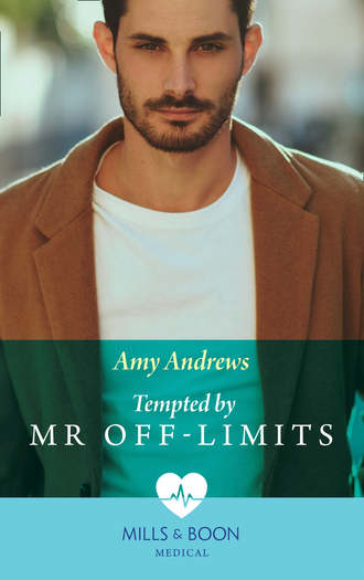 Amy Andrews. Tempted By Mr Off-Limits