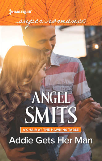 Angel  Smits. Addie Gets Her Man