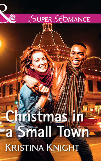 Kristina  Knight. Christmas In A Small Town