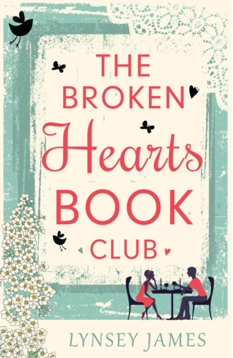 Lynsey  James. The Broken Hearts Book Club