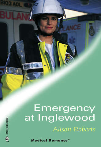Alison Roberts. Emergency At Inglewood