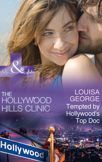 Louisa  George. Tempted By Hollywood's Top Doc