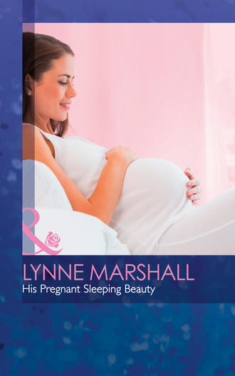 Lynne Marshall. His Pregnant Sleeping Beauty