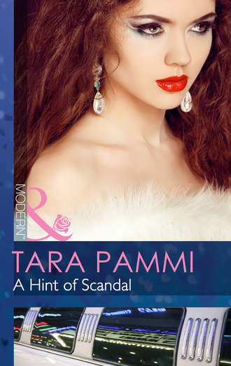 Tara Pammi. A Hint of Scandal