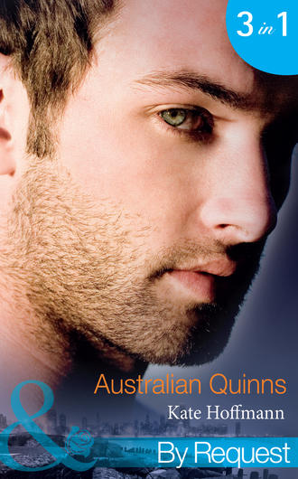Kate  Hoffmann. Australian Quinns: The Mighty Quinns: Brody