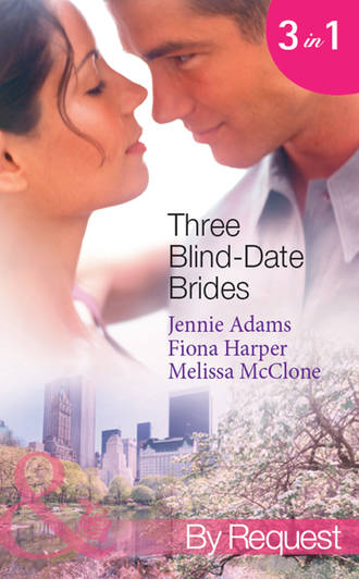 Melissa  McClone. Three Blind-Date Brides: Nine-to-Five Bride