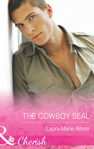 Laura Altom Marie. The Cowboy SEAL