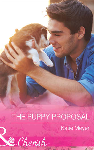 Katie  Meyer. The Puppy Proposal