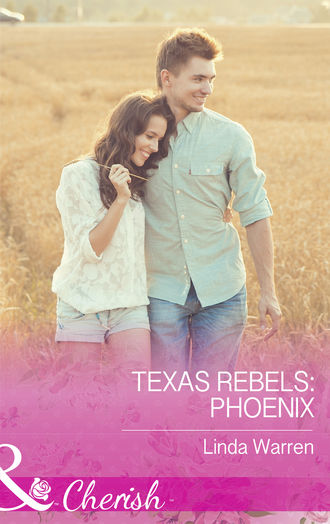 Linda  Warren. Texas Rebels: Phoenix