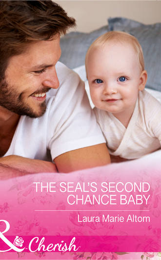 Laura Altom Marie. The Seal's Second Chance Baby
